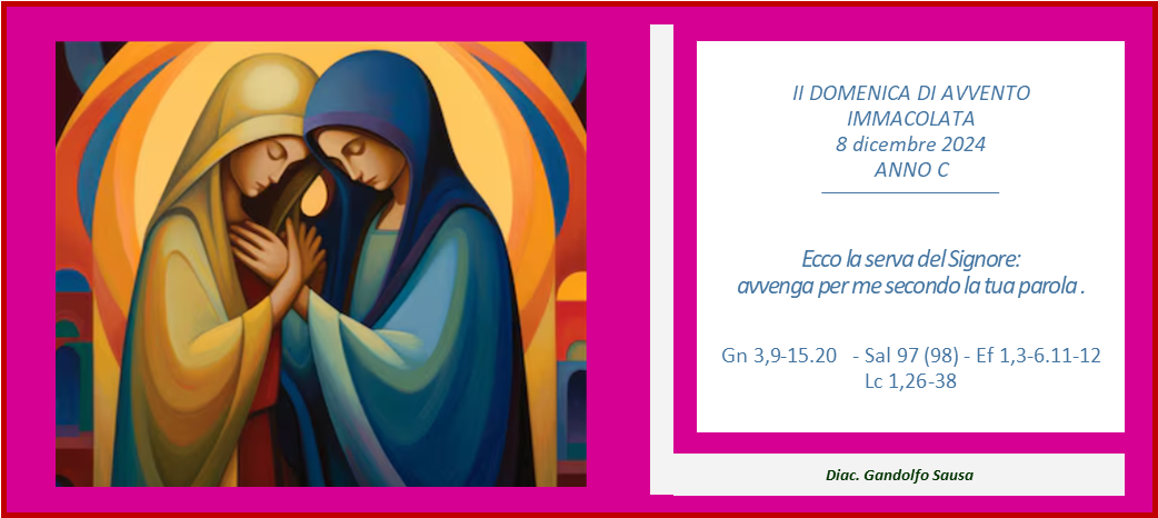 II AVVENTO – IMMACOLATA [ANNO C]